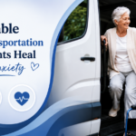 How Reliable Medical Transportation Helps Patients Heal With Less Anxiety